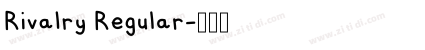 Rivalry Regular字体转换 Rivalry Regular字体转换